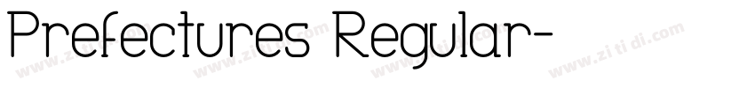 Prefectures Regular字体转换